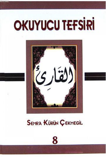 Okuyucu Tefsiri 8 - Semra Kürün Çekmegil | Yeni ve İkinci El Ucuz Kita