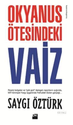 Okyanus Ötesindeki Vaiz - Saygı Öztürk | Yeni ve İkinci El Ucuz Kitabı