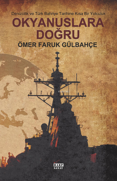 Okyanuslara Doğru - Ömer Faruk Gülbahçe | Yeni ve İkinci El Ucuz Kitab