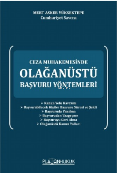 Olağanüstü Başvuru Yöntemler - Mert Asker Yüksektepe | Yeni ve İkinci 