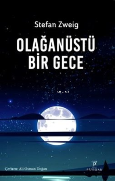 Olağanüstü Bir Gece - Stefan Zweig | Yeni ve İkinci El Ucuz Kitabın Ad