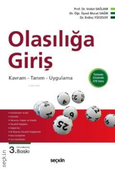 Olasılığa Giriş;Kavram –Tanım – Uygulama - Vedat Sağlam | Yeni ve İkin