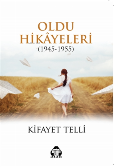 Oldu Hikayeleri (1945-1955) - Kıyafet Telli | Yeni ve İkinci El Ucuz K