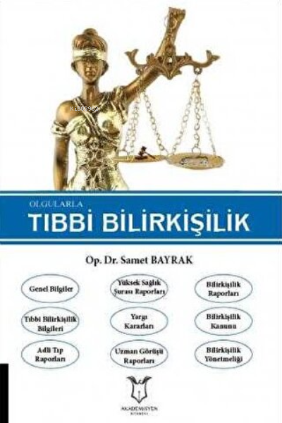 Olgularla Tıbbi Bilirkişilik - Samet Bayrak | Yeni ve İkinci El Ucuz K