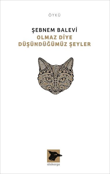 Olmaz Diye Düşündüğümüz Şeyler - Şebnem Balevi | Yeni ve İkinci El Ucu