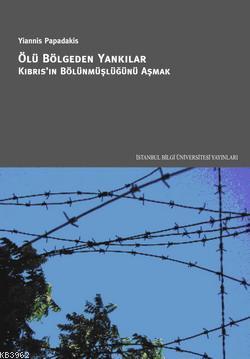 Ölü Bölgeden Yankılar - Yiannis Papadakis | Yeni ve İkinci El Ucuz Kit