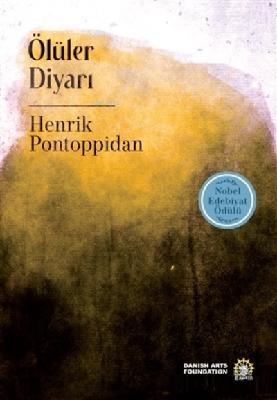 Ölüler Diyarı - Henrik Pontoppidan | Yeni ve İkinci El Ucuz Kitabın Ad