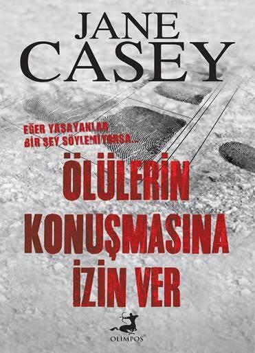 Ölülerin Konuşmasına İzin Ver - Jane Casey | Yeni ve İkinci El Ucuz Ki