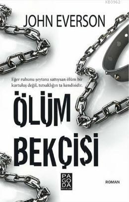 Ölüm Bekçisi - John Everson | Yeni ve İkinci El Ucuz Kitabın Adresi