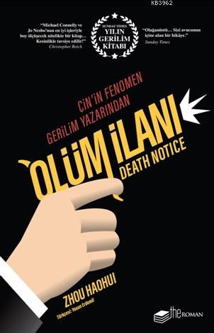 Ölüm İlanı - Zhou Haohui | Yeni ve İkinci El Ucuz Kitabın Adresi