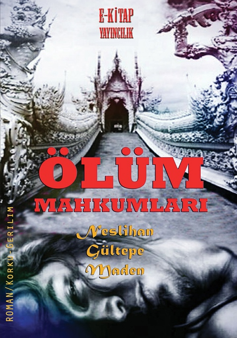 Ölüm Mahkumları - Neslihan Gültepe Maden | Yeni ve İkinci El Ucuz Kita