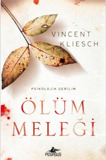 Ölüm Meleği - Vincent Kliesch | Yeni ve İkinci El Ucuz Kitabın Adresi