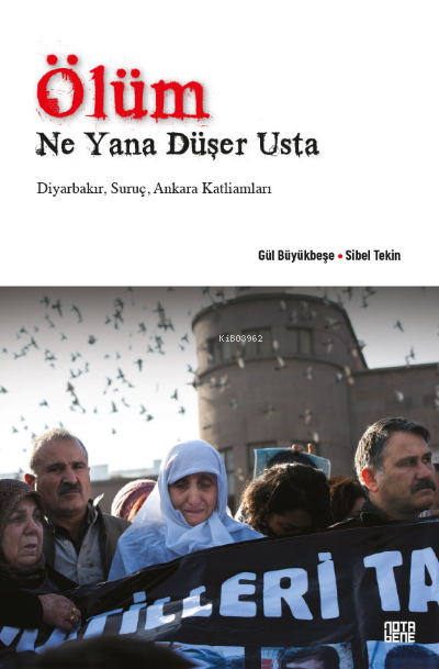 Ölüm Ne Yana Düşer Usta - Sibel Tekin | Yeni ve İkinci El Ucuz Kitabın