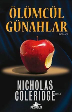 Ölümcül Günahlar - Nicholas Coleridge | Yeni ve İkinci El Ucuz Kitabın