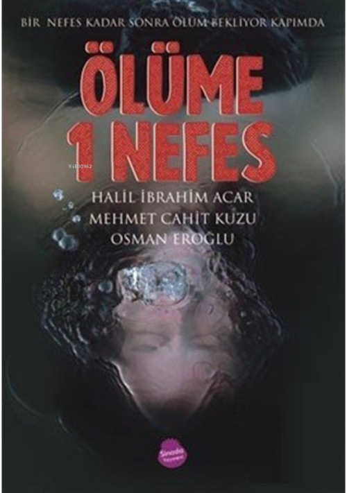 Ölüme 1 Nefes - Osman Eroğlu | Yeni ve İkinci El Ucuz Kitabın Adresi