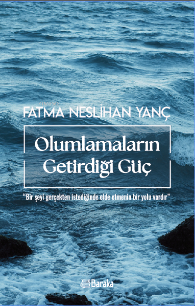 Olumlamaların Getirdiği Güç;Bir Şeyi Gerçekten Elde Etmenin Bir Yolu V