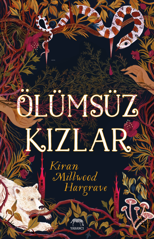 Ölümsüz Kızlar - Kiran Millwood Hargrave | Yeni ve İkinci El Ucuz Kita