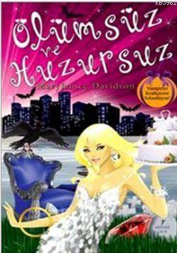 Ölümsüz ve Huzursuz - Mary Janice Davidson | Yeni ve İkinci El Ucuz Ki