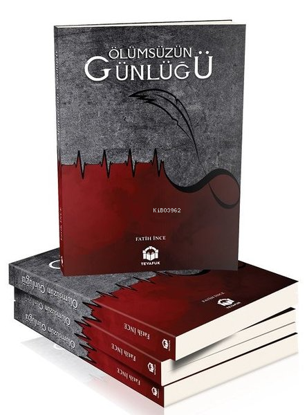 Ölümsüzün Günlüğü - Fatih İnce | Yeni ve İkinci El Ucuz Kitabın Adresi