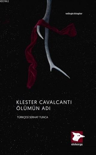 Ölümün Adı - Klester Cavalcanti | Yeni ve İkinci El Ucuz Kitabın Adres