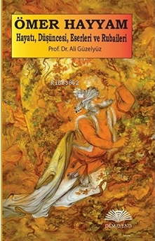 Ömer Hayyam - Ali Güzelyüz | Yeni ve İkinci El Ucuz Kitabın Adresi