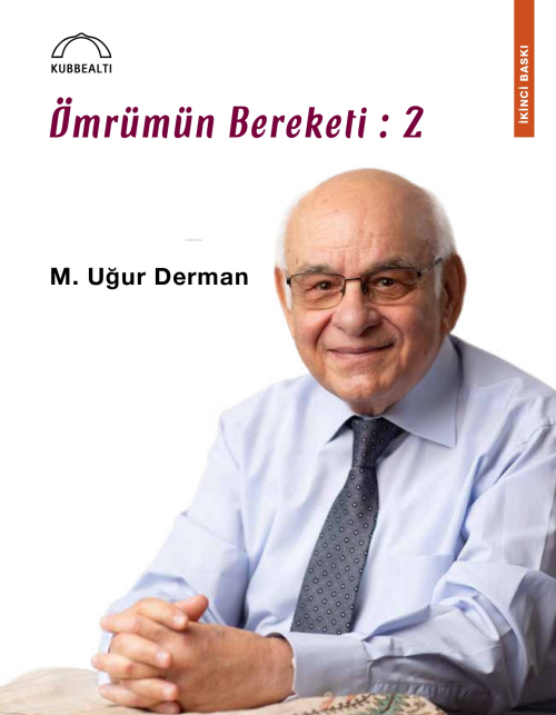 Ömrümün Bereketi: 2 - M. Uğur Derman (Hattat) | Yeni ve İkinci El Ucuz