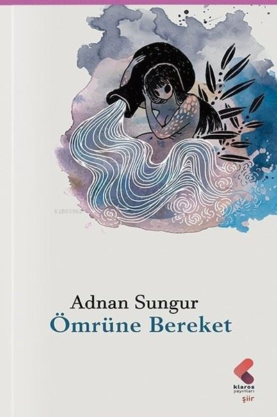 Ömrüne Bereket - Adnan Sungur | Yeni ve İkinci El Ucuz Kitabın Adresi