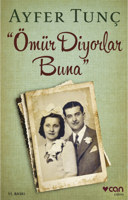 Ömür Diyorlar Buna - Ayfer Tunç | Yeni ve İkinci El Ucuz Kitabın Adres