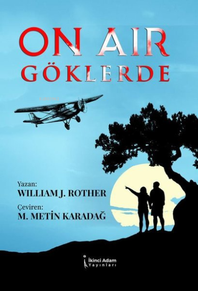 On Air Göklerde - William J. Rother | Yeni ve İkinci El Ucuz Kitabın A