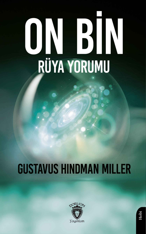 On Bin Rüya Yorumu - Gustavus Hindman Miller | Yeni ve İkinci El Ucuz 