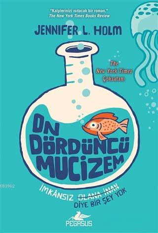 On Dördüncü Mucizem - Jennifer L. Holm | Yeni ve İkinci El Ucuz Kitabı