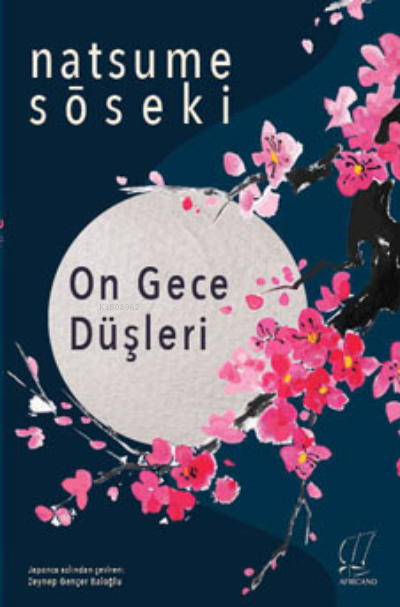 On Gece Düşleri - Natsume Soseki | Yeni ve İkinci El Ucuz Kitabın Adre