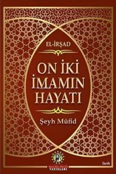 On İki İmamın Hayatı - Şeyh Müfid | Yeni ve İkinci El Ucuz Kitabın Adr