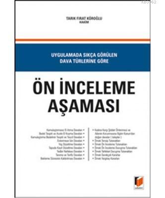 Ön İnceleme Aşaması Uygulamada Sıkça Görülen Dava Türlerine Göre - Tar