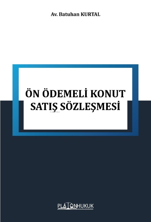 Ön Ödemeli Konut Satış Sözleşmesi - Batuhan Kurtal | Yeni ve İkinci El