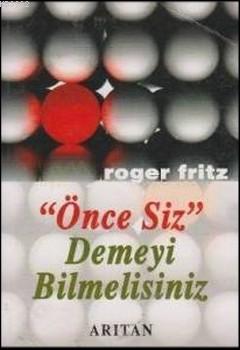 Önce Siz Demeyi Bilmelisiniz - Roger Trigg | Yeni ve İkinci El Ucuz Ki