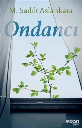 Ondancı - M. Sadık Aslankara | Yeni ve İkinci El Ucuz Kitabın Adresi