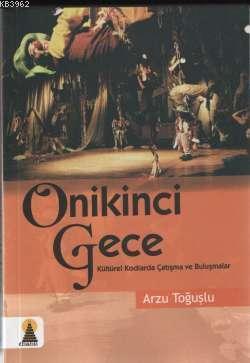 Onikinci Gece - Arzu Toğuşlu | Yeni ve İkinci El Ucuz Kitabın Adresi