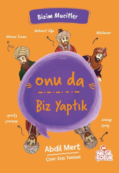 Onu da Biz Yaptık;Bizim Mucitler - Abdil Mert | Yeni ve İkinci El Ucuz