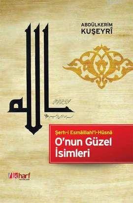 O'nun Güzel İsimleri - Abdülkerim Kuşeyri | Yeni ve İkinci El Ucuz Kit