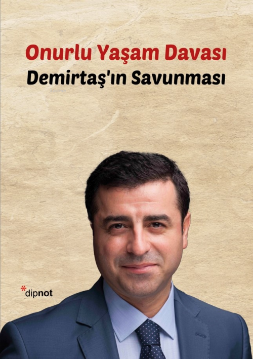 Onurlu Yaşam Davası - Selahattin Demirtaş | Yeni ve İkinci El Ucuz Kit