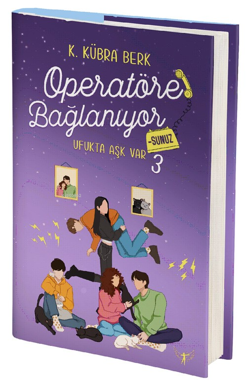 Operatöre Bağlanıyorsunuz - 3;Ufukta Aşk Var - K. Kübra Berk | Yeni ve