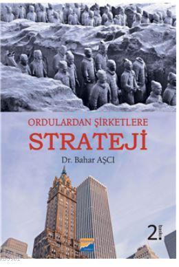 Ordulardan Şirketlere Strateji - Bahar Aşcı | Yeni ve İkinci El Ucuz K