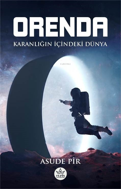 Orenda;Karanlığın İçindeki Dünya - Asude Pir | Yeni ve İkinci El Ucuz 