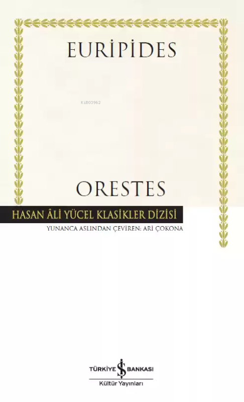 Orestes (Ciltli) - Euripides | Yeni ve İkinci El Ucuz Kitabın Adresi