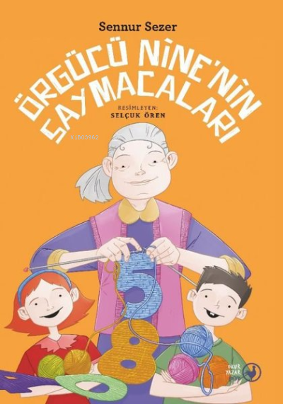 Örgücü Nine'nin Saymacaları - Sennur Sezer | Yeni ve İkinci El Ucuz Ki