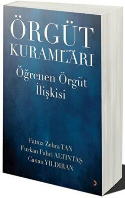 Örgüt Kuramları - Fatma Zehra Tan | Yeni ve İkinci El Ucuz Kitabın Adr