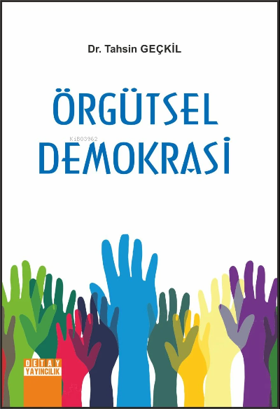 Örgütsel Demokrasi - Tahsin Geçkil | Yeni ve İkinci El Ucuz Kitabın Ad