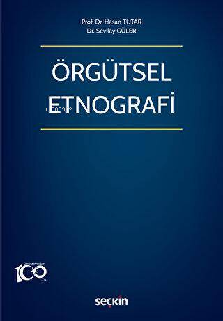 Örgütsel Etnografi - Hasan Tutar | Yeni ve İkinci El Ucuz Kitabın Adre