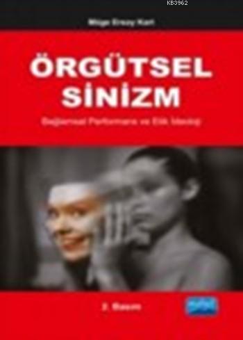 Örgütsel Sinizm - Müge Ersoy Kart | Yeni ve İkinci El Ucuz Kitabın Adr